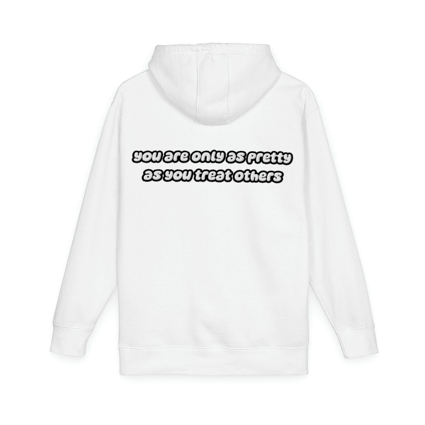 Only as Pretty Hoodie