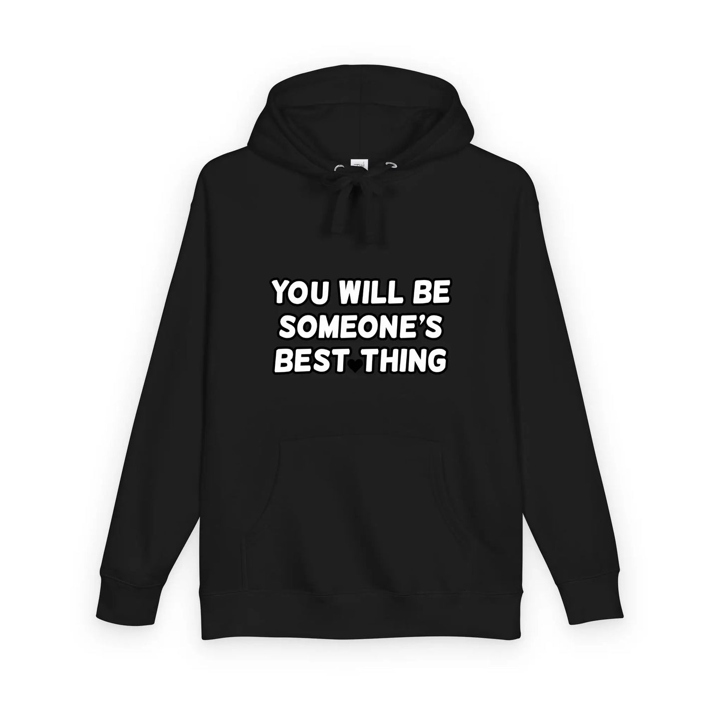 Someone's Best Thing Hoodie